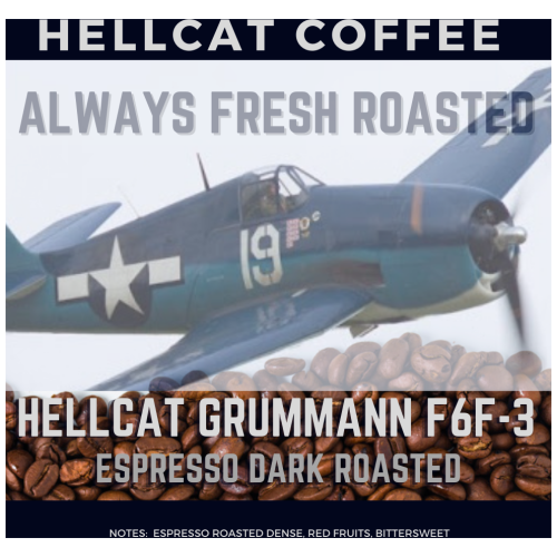 Hellcat F6F-3 Italian Espresso Roast Product Design